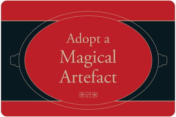 Adopt-a-magical-artefact